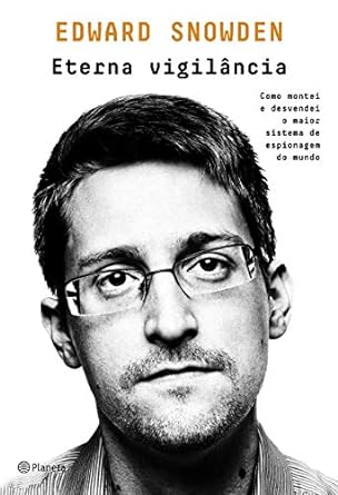 Eterna vigilancia Edward Snowden